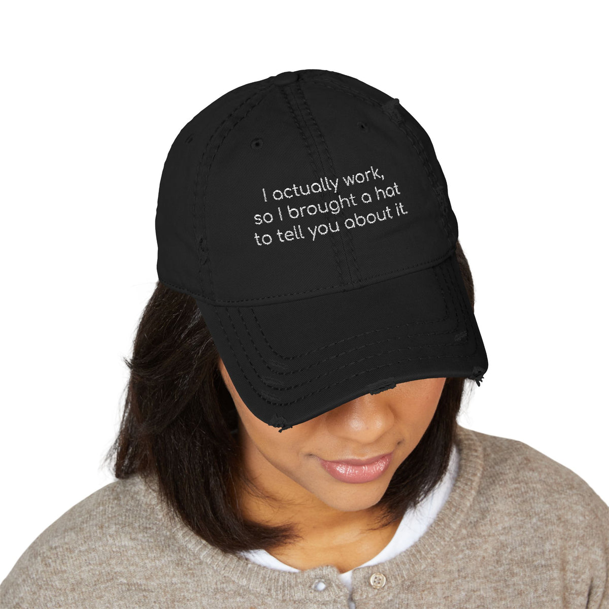 I ACTUALLY WORK HAT - BAD COMPANY SUPPLY CO.