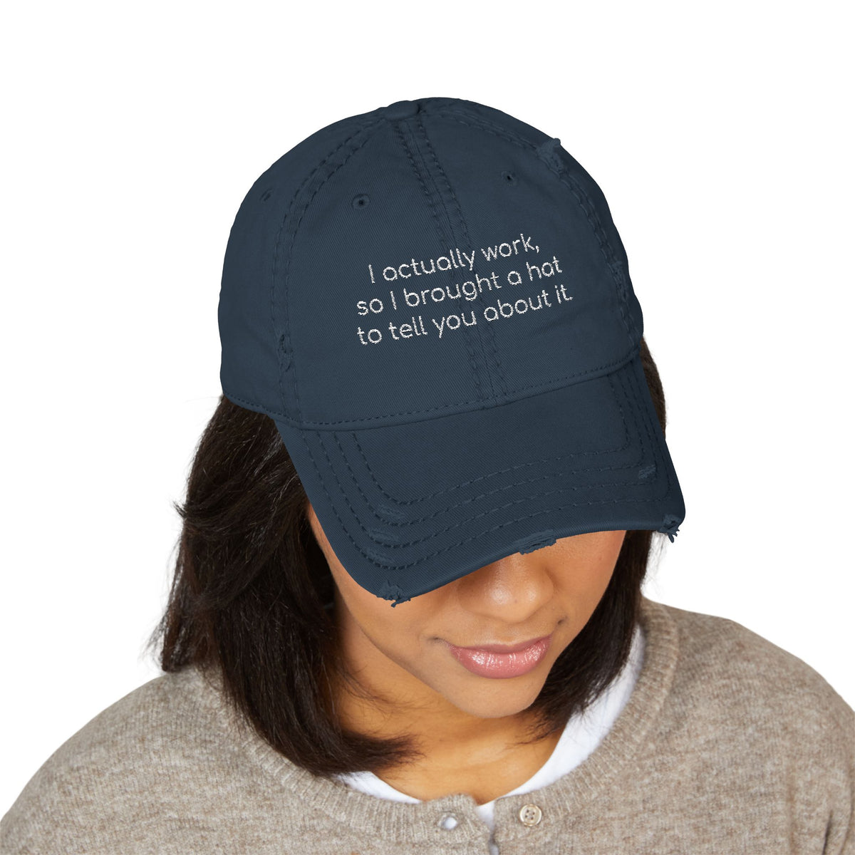 I ACTUALLY WORK HAT - BAD COMPANY SUPPLY CO.